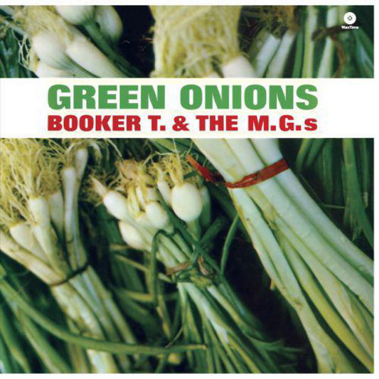 Booker T & the MG’s - Green Onions