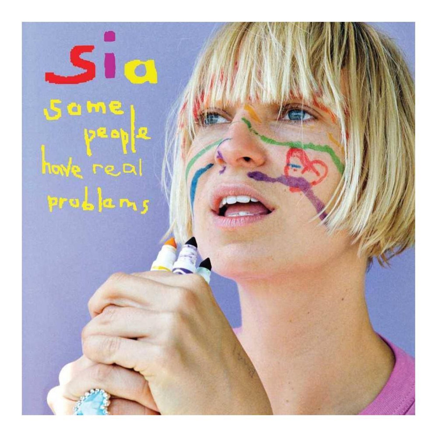 Sia - Some People Have Real Problems