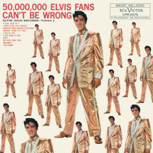 Elvis Presley - 50,000,000 Elvis Fans Can't Be Wrong..