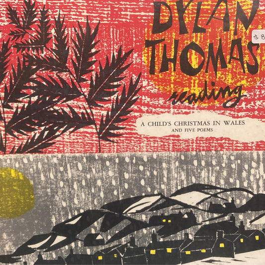 Dylan Thomas reading: A Child's Christmas in Wales