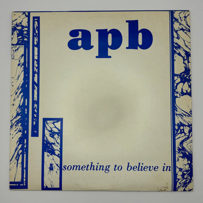 apb - Something to Believe In