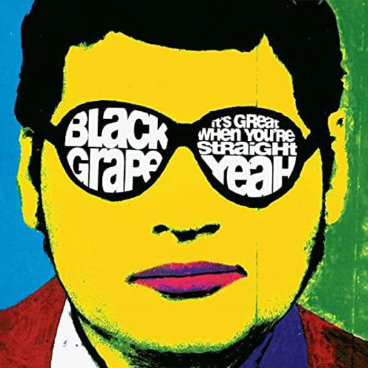 Black Grape - It’s Great When You’re Straight.. Yeah [CD]